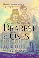 Dearest Ones: A True World War II Love Story 0471379468 Book Cover