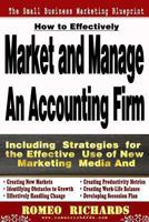 How to Effectively Market and Manage an Accounting Firm 1492249165 Book Cover