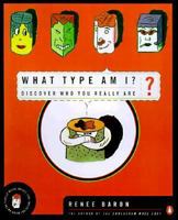 What Type Am I?: The Myers-Brigg Type Indication Made Easy 014026941X Book Cover