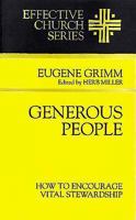 Generous People: How to Encourage Vital Stewardship (Effective Church Series) 0687140455 Book Cover