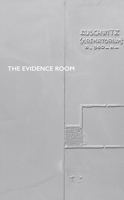 The Evidence Room 1988326001 Book Cover