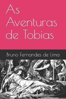 As Aventuras de Tobias B08L8H6YC9 Book Cover