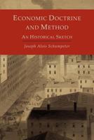 Economic Doctrine and Method: An Historical Sketch 1614273375 Book Cover
