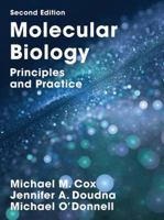 Molecular Biology: Principles and Practice 1319154131 Book Cover