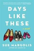 Days Like These 0451471857 Book Cover
