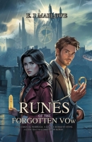 Runes of the Forgotten Vow: “An Accidental Marriage. A Legacy Buried in Stone. A Love That Was Written in Blood.” B0F6VDB5H9 Book Cover