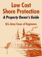 Low Cost Shore Protection: A Property Owner's Guide 1410215016 Book Cover