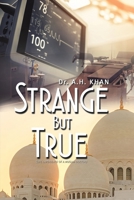 Strange But True 1528936183 Book Cover