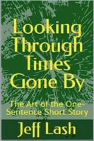Looking Through Times Gone By B0G529JDLC Book Cover