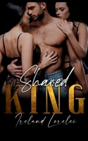 Shared King B0H4XKQ2D7 Book Cover