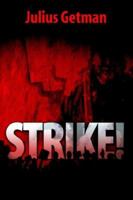 Strike! 1425705820 Book Cover