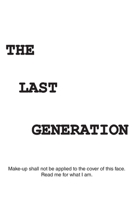 The Last Generation B0BWSJZHS7 Book Cover
