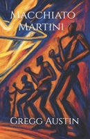 Macchiato Martini B0G34PQ6WZ Book Cover