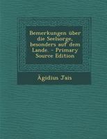 Bemerkungen �ber Die Seelsorge, Besonders Auf Dem Lande. 1245006045 Book Cover