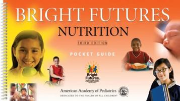 Bright Futures Pocket Guide Nutrition 158110555X Book Cover
