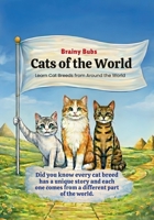 Cats of the World: Learn Cat Breeds and Where They Come From (Did You Know?) 8169067650 Book Cover