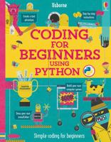 Coding for beginners: using PYTHON 0794539505 Book Cover