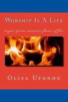 Worship Is A Life 1499248539 Book Cover