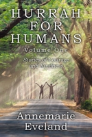 Hurrah For Humans: Stories of Courage and Kindness B08M2G2H3C Book Cover