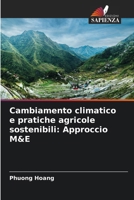 Cambiamento climatico e pratiche agricole sostenibili: Approccio M&E (Italian Edition) 6208202744 Book Cover
