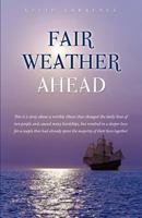 Fair Weather Ahead 1625092008 Book Cover