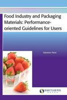 Food Industry and Packaging Materials - Performance-Oriented Guidelines for Users 1847356095 Book Cover