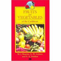 Fruits and Vegetables of the Caribbean (Caribbean Natural History Series) 0333453115 Book Cover