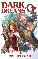 Dark Dreams in Oz (Hidden History of Oz) B0H38558VF Book Cover