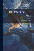 The Book of The Pike 1021380369 Book Cover