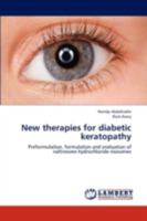 New Therapies for Diabetic Keratopathy 3659294802 Book Cover