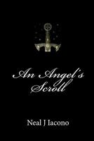 An Angel's Scroll 1449598978 Book Cover