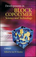 Developments in Block Copolymer Science and Technology 0470843357 Book Cover