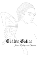 Teatro Gótico B08SV27B2H Book Cover