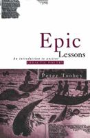 Epic Lessons: An Introduction to Ancient Didactic Poetry 0415862248 Book Cover