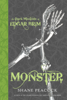 The Dark Missions of Edgar Brim: Monster 073526273X Book Cover