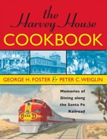 The Harvey House Cookbook 1589793218 Book Cover