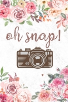 Oh Snap!: Photographer Gifts, Camera Paper Pad, Notebook, Phtography Journal, Compendium Women With Cameras, Vintage notebook college ruled Unique Diary, Sarcastic Humor Gag Gift ... secret santa, chr 1673499333 Book Cover