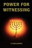 Power for Witnessing 1479616818 Book Cover