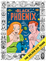 Black Phoenix Omnibus 1942801289 Book Cover