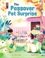 The Passover Pet Surprise 0735846081 Book Cover