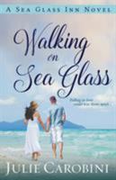 Walking on Sea Glass 0986229296 Book Cover