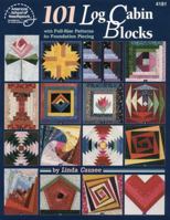 101 Log Cabin Blocks (4181) 0881958425 Book Cover