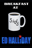 Breakfast at Sid's 1546946306 Book Cover
