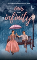 Our Mini Infinity B0BV7NM97F Book Cover