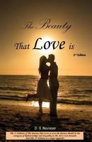 The Beauty That Love Is 0615617581 Book Cover