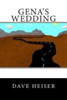Gena's Wedding 1499140665 Book Cover