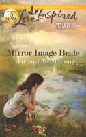 Mirror Image Bride 0373877587 Book Cover