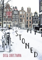 Stoned: Set Me Free 1483403440 Book Cover