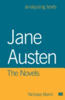 Jane Austen: The Novels (Analysing Texts (Hardcover)) 0312213719 Book Cover