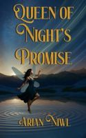 Queen of Night's Promise 196728900X Book Cover